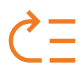 Orange curved arrow pointing left towards three horizontal lines, symbolizing a refresh or reorder function.